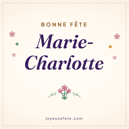 Image carrée « Bonne fête Marie-Charlotte » pour WhatsApp