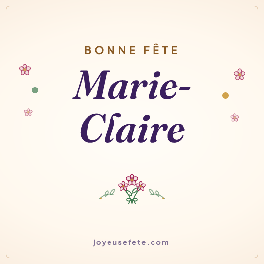 Image carrée « Bonne fête Marie-Claire » pour WhatsApp