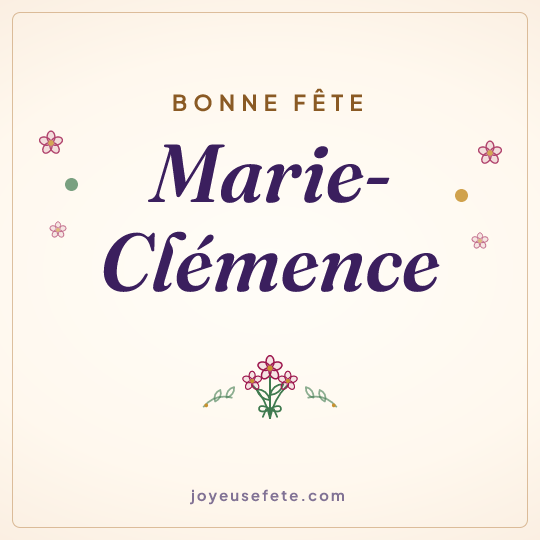 Image carrée « Bonne fête Marie-Clémence » pour WhatsApp