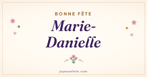 Image « Bonne fête Marie-Danielle » au format large