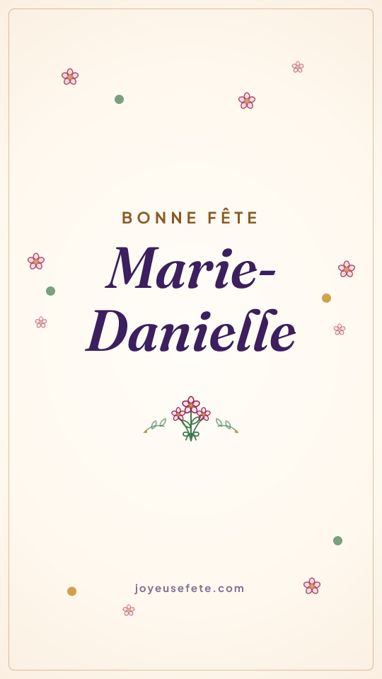 Image « Bonne fête Marie-Danielle » au format story