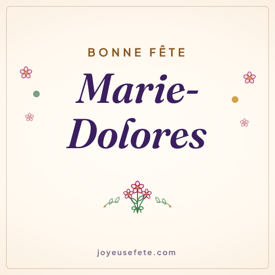 Image carrée « Bonne fête Marie-Dolores » pour WhatsApp
