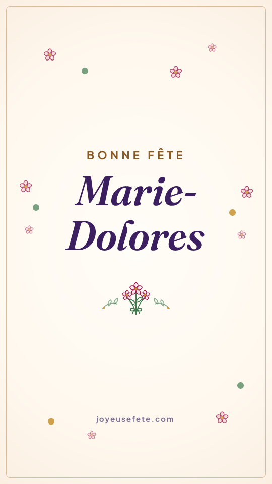 Image « Bonne fête Marie-Dolores » au format story