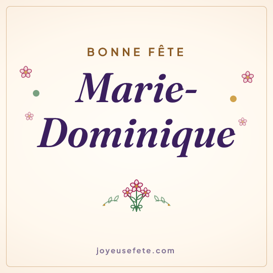 Image carrée « Bonne fête Marie-Dominique » pour WhatsApp