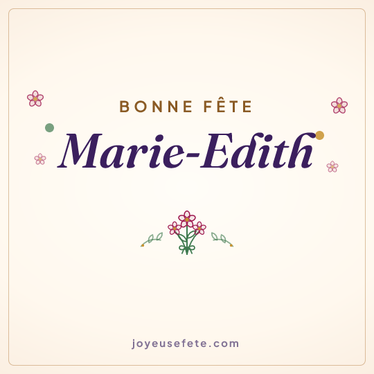Image carrée « Bonne fête Marie-Edith » pour WhatsApp