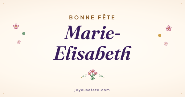 Image « Bonne fête Marie-Elisabeth » au format large