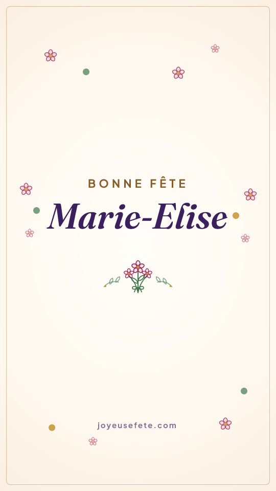 Image « Bonne fête Marie-Elise » au format story
