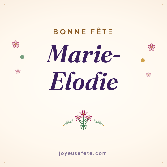 Image carrée « Bonne fête Marie-Elodie » pour WhatsApp