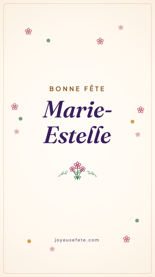 Image « Bonne fête Marie-Estelle » au format story