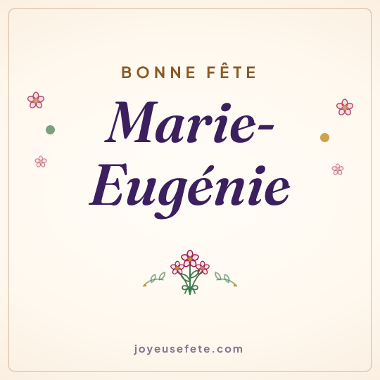 Image carrée « Bonne fête Marie-Eugénie » pour WhatsApp