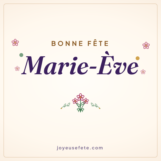 Image carrée « Bonne fête Marie-Eve » pour WhatsApp