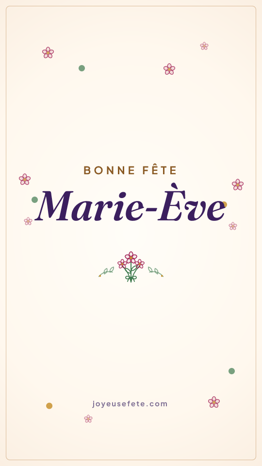 Image « Bonne fête Marie-Eve » au format story