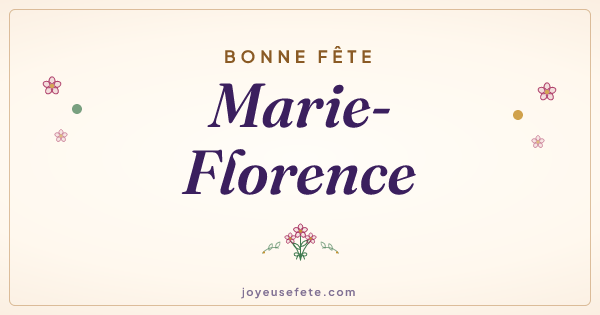 Image « Bonne fête Marie-Florence » au format large