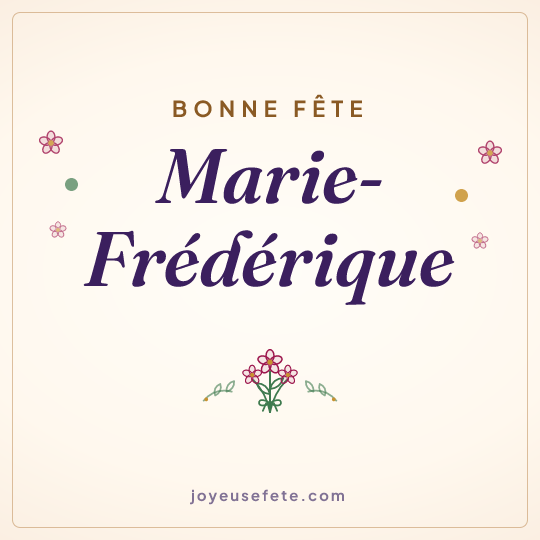Image carrée « Bonne fête Marie-Frédérique » pour WhatsApp