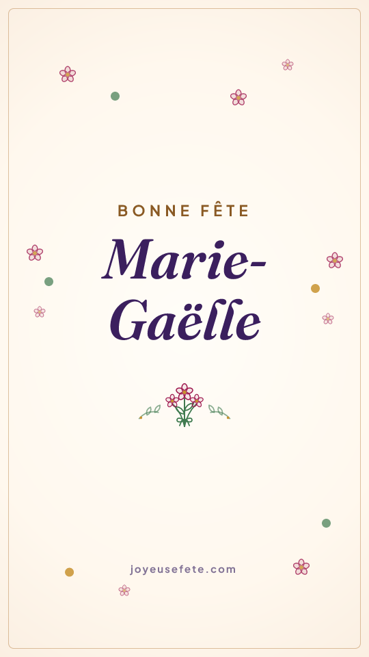 Image « Bonne fête Marie-Gaëlle » au format story