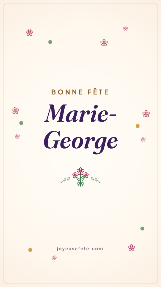 Image « Bonne fête Marie-George » au format story