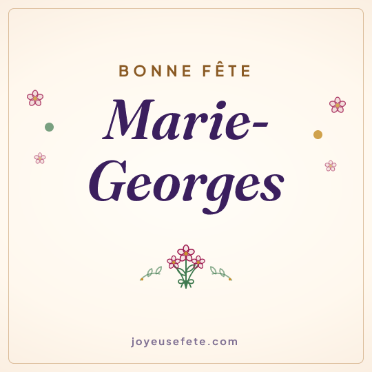 Image carrée « Bonne fête Marie-Georges » pour WhatsApp