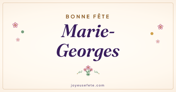 Image « Bonne fête Marie-Georges » au format large