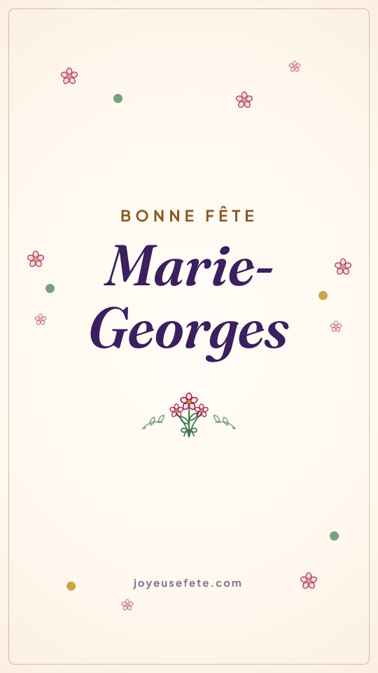 Image « Bonne fête Marie-Georges » au format story