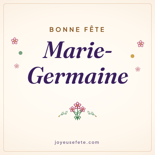 Image carrée « Bonne fête Marie-Germaine » pour WhatsApp