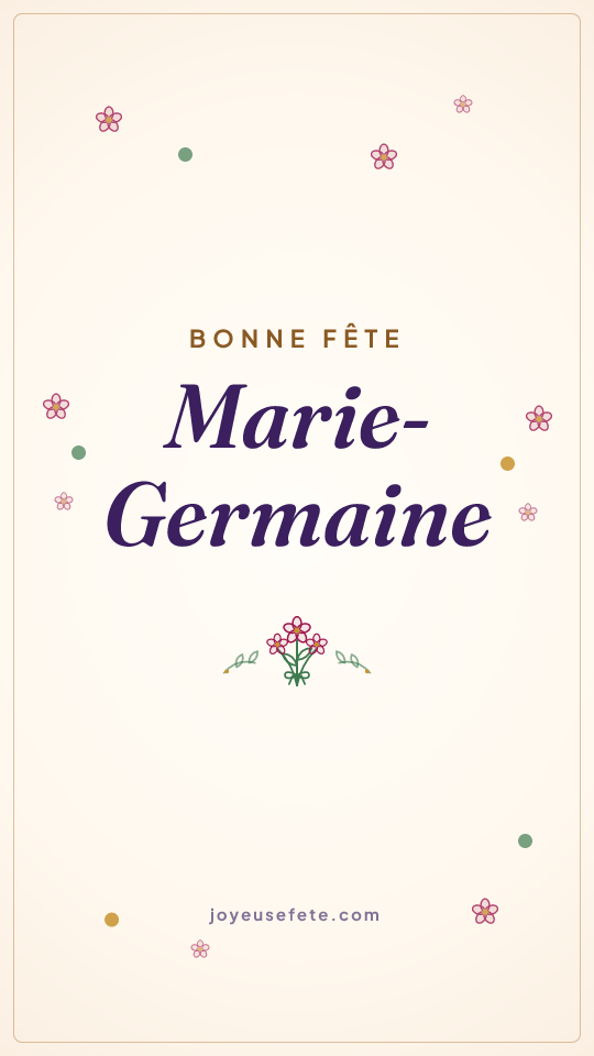Image « Bonne fête Marie-Germaine » au format story