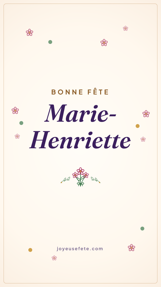 Image « Bonne fête Marie-Henriette » au format story
