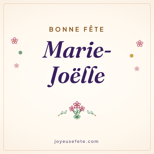 Image carrée « Bonne fête Marie-Joëlle » pour WhatsApp