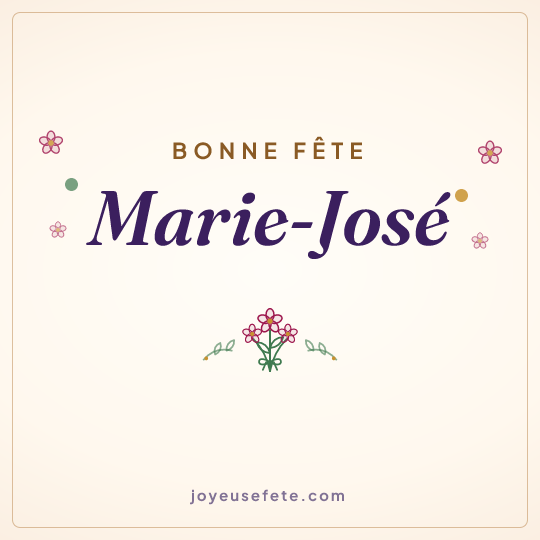 Image carrée « Bonne fête Marie-José » pour WhatsApp