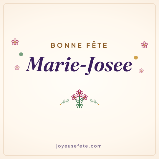 Image carrée « Bonne fête Marie-Josee » pour WhatsApp