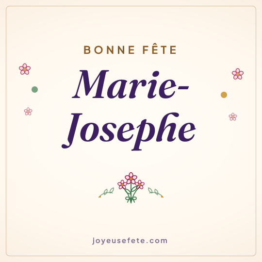 Image carrée « Bonne fête Marie-Josephe » pour WhatsApp