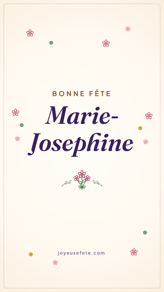 Image « Bonne fête Marie-Josephine » au format story