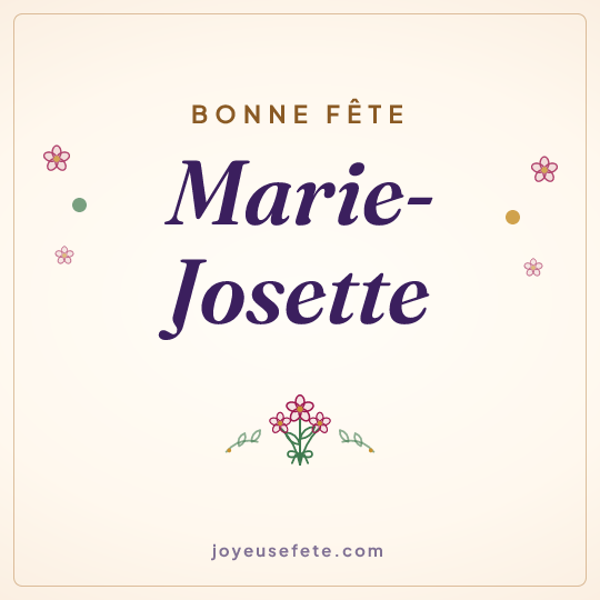 Image carrée « Bonne fête Marie-Josette » pour WhatsApp