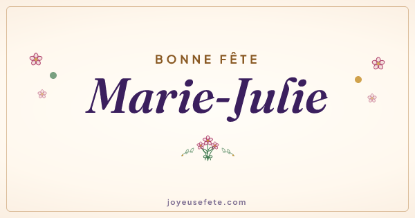 Image « Bonne fête Marie-Julie » au format large