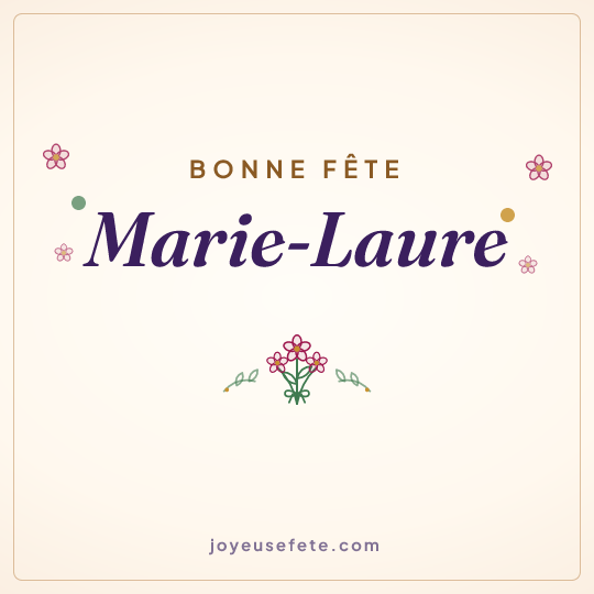 Image carrée « Bonne fête Marie-Laure » pour WhatsApp