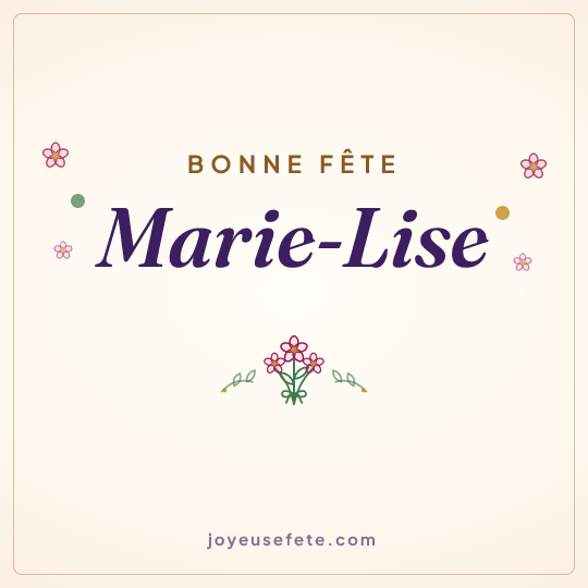 Image carrée « Bonne fête Marie-Lise » pour WhatsApp