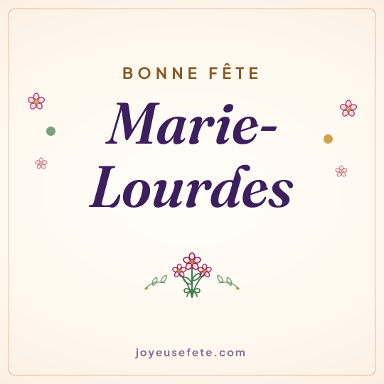 Image carrée « Bonne fête Marie-Lourdes » pour WhatsApp