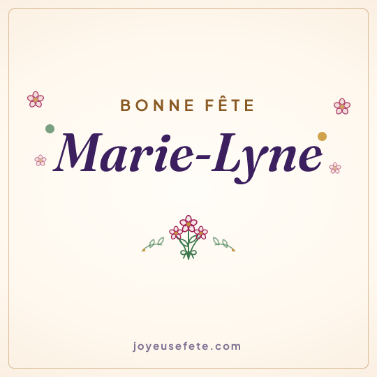 Image carrée « Bonne fête Marie-Lyne » pour WhatsApp