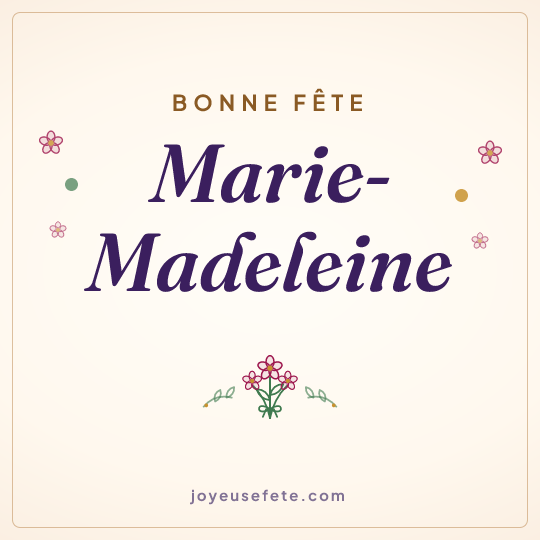 Image carrée « Bonne fête Marie-Madeleine » pour WhatsApp
