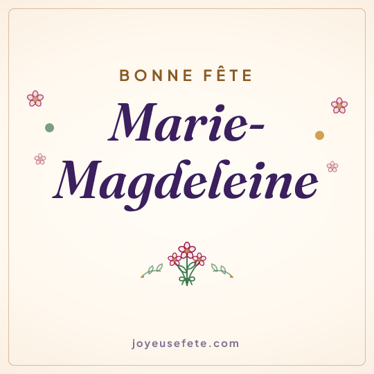 Image carrée « Bonne fête Marie-Magdeleine » pour WhatsApp