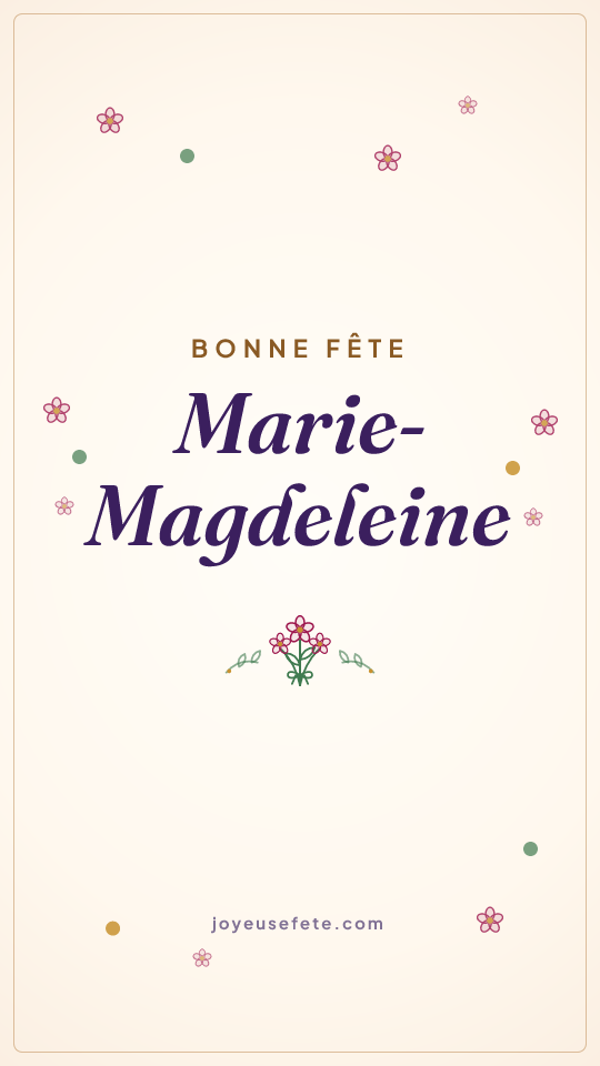 Image « Bonne fête Marie-Magdeleine » au format story