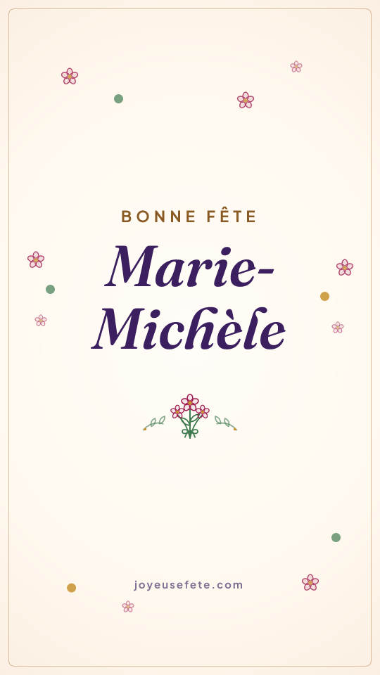 Image « Bonne fête Marie-Michèle » au format story