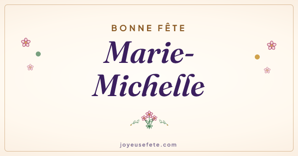 Image « Bonne fête Marie-Michelle » au format large