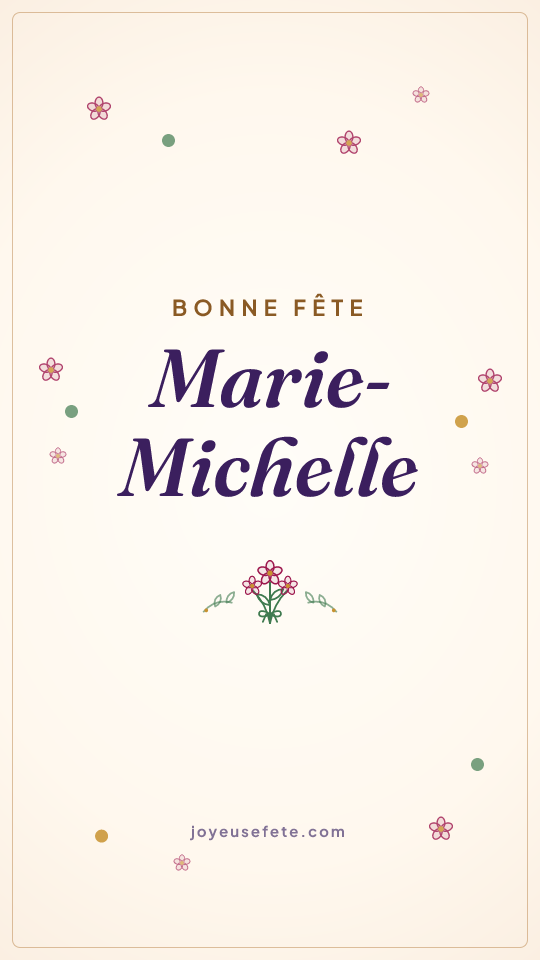 Image « Bonne fête Marie-Michelle » au format story