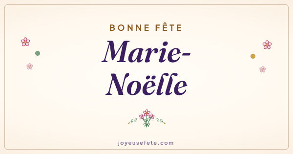 Image « Bonne fête Marie-Noëlle » au format large