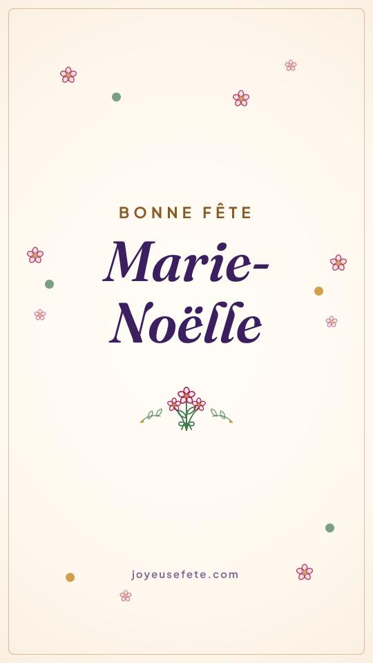 Image « Bonne fête Marie-Noëlle » au format story