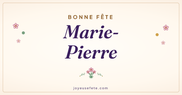 Image « Bonne fête Marie-Pierre » au format large