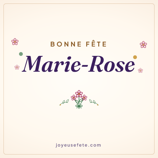 Image carrée « Bonne fête Marie-Rose » pour WhatsApp