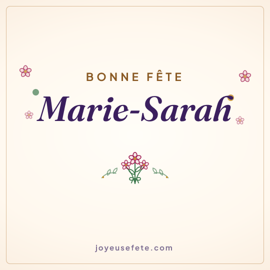 Image carrée « Bonne fête Marie-Sarah » pour WhatsApp