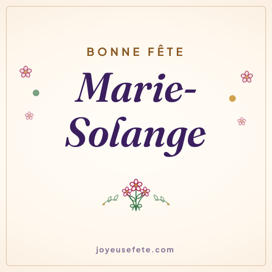 Image carrée « Bonne fête Marie-Solange » pour WhatsApp
