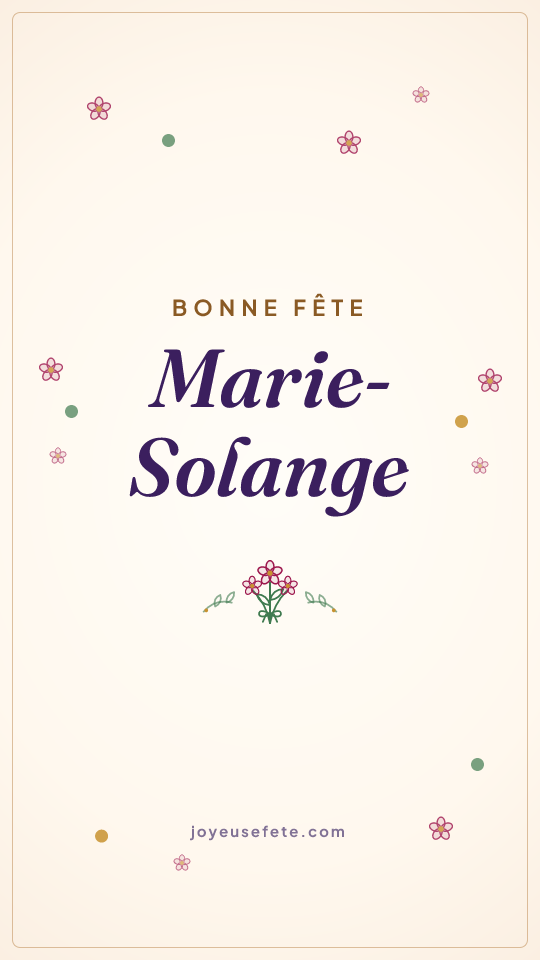 Image « Bonne fête Marie-Solange » au format story